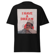 T-shirt I Have A Dream